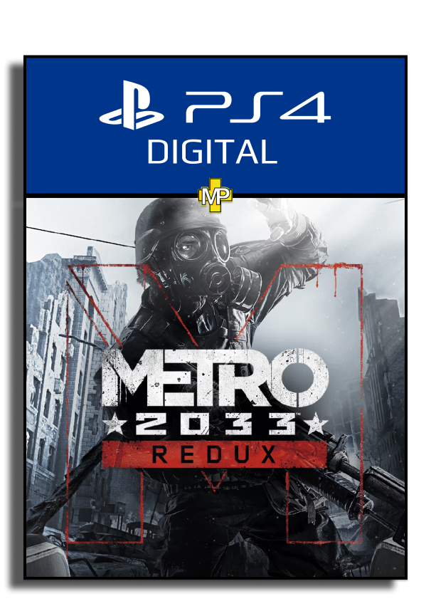 Metro 2033 Redux - Ps4 - Digital 