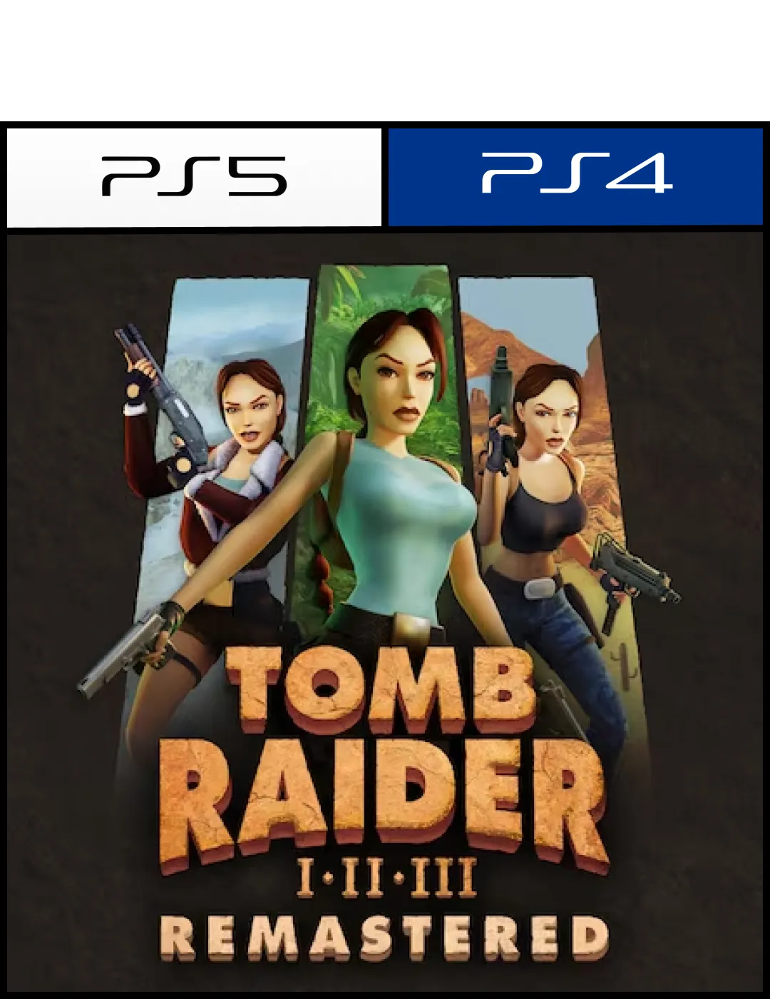 Tomb Raider I-III Remastered Starring Lara Croft - Para Ps5 & Ps4 - Digital